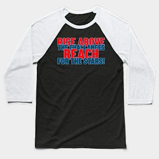 Motivational slogan Baseball T-Shirt